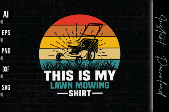 This is My Lawn Mowing Shirt Retro